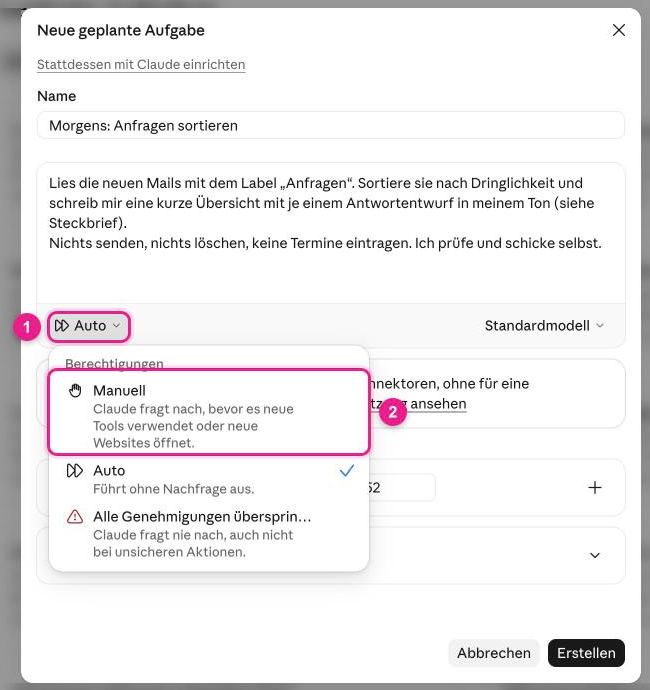Screenshot: Claude, Dialog „Neue geplante Aufgabe“ mit geöffneter Auswahl „Berechtigungen“ über den Knopf „Auto“ (1) und der Option „Manuell“ (2), darunter „Auto“ und „Alle Genehmigungen überspringen“